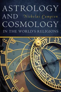 Astrology and Cosmology in the World's Religions_cover