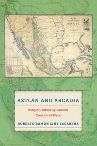 Aztlán and Arcadia_cover