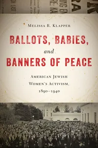 Ballots, Babies, and Banners of Peace_cover