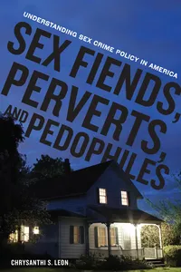 Sex Fiends, Perverts, and Pedophiles_cover