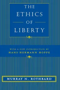 The Ethics of Liberty_cover