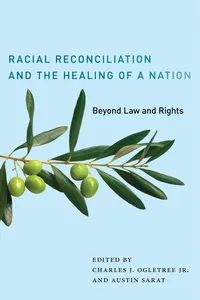 Racial Reconciliation and the Healing of a Nation_cover