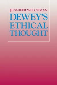 Dewey's Ethical Thought_cover