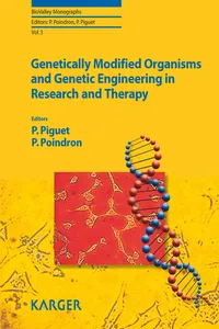 Genetically Modified Organisms and Genetic Engineering in Research and Therapy_cover