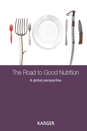 The Road to Good Nutrition