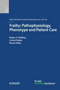 Frailty: Pathophysiology, Phenotype and Patient Care_cover