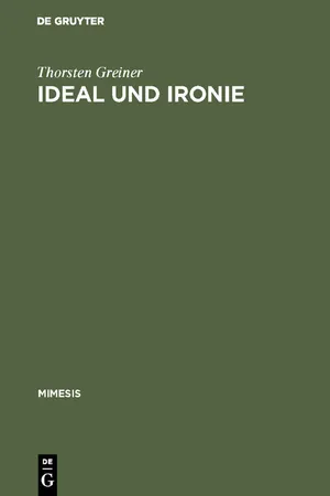 Ideal und Ironie