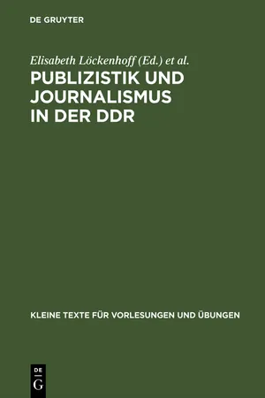 Publizistik und Journalismus in der DDR