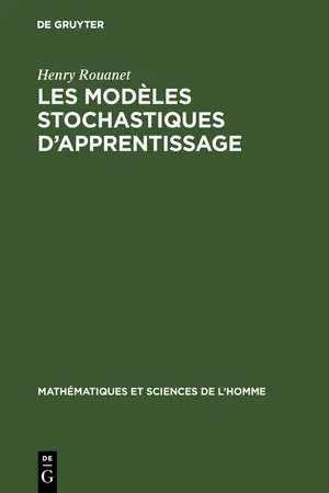 Les modèles stochastiques d'apprentissage