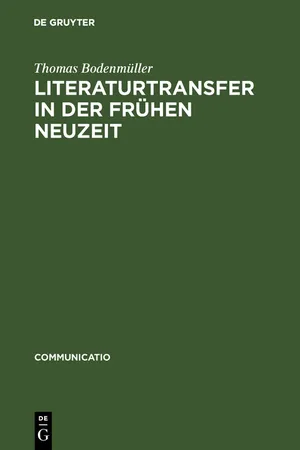 Literaturtransfer in der Frühen Neuzeit