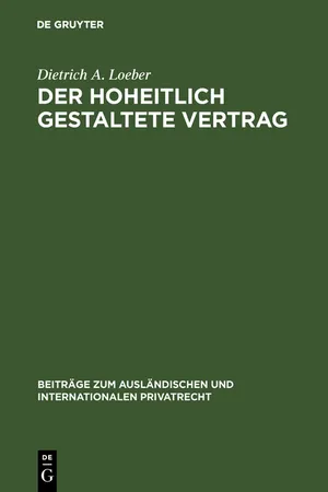 Der hoheitlich gestaltete Vertrag