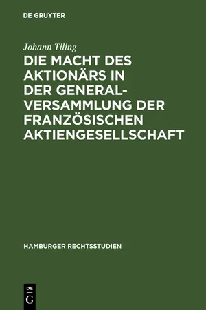 Die Macht des Aktionärs in der Generalversammlung der französischen Aktiengesellschaft