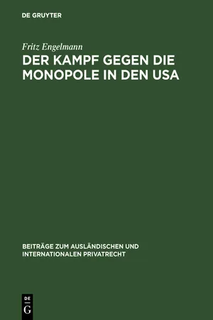 Der Kampf gegen die Monopole in den USA