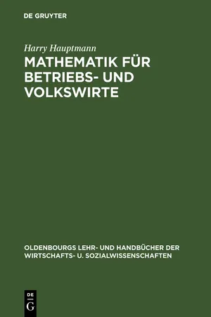 Mathematik für Betriebs- und Volkswirte