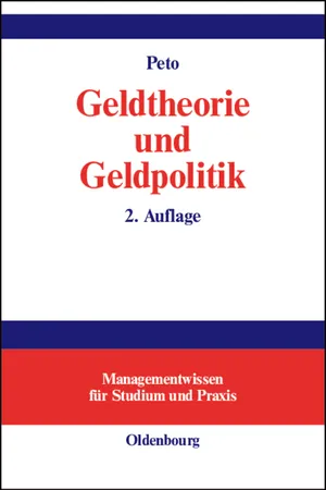 Geldtheorie und Geldpolitik