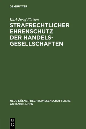 Strafrechtlicher Ehrenschutz der Handelsgesellschaften