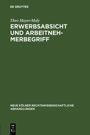 Erwerbsabsicht und Arbeitnehmerbegriff