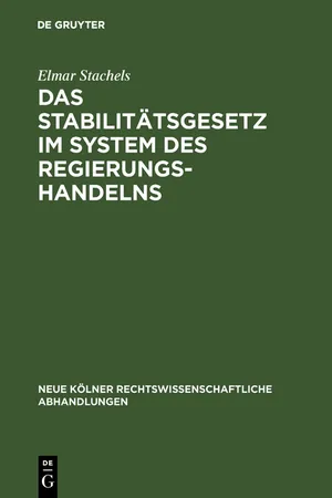 Das Stabilitätsgesetz im System des Regierungshandelns