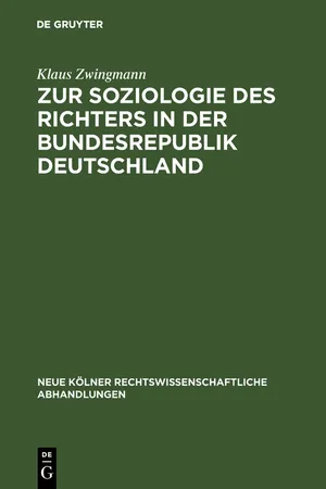 Zur Soziologie des Richters in der Bundesrepublik Deutschland