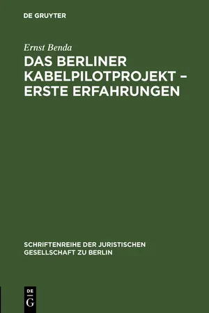 Das Berliner Kabelpilotprojekt – erste Erfahrungen