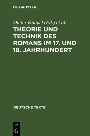 Theorie und Technik des Romans im 17. und 18. Jahrhundert