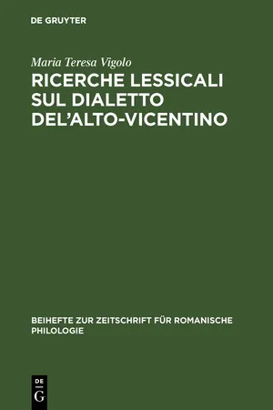 Ricerche lessicali sul dialetto del'Alto-Vicentino