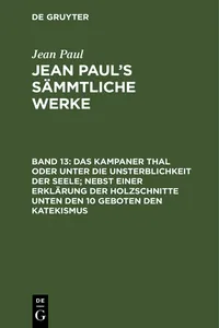 Das Kampaner Thal oder unter die Unsterblichkeit der Seele; nebst einer Erklärung der Holzschnitte unten den 10 Geboten den Katekismus_cover