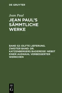 Eilfte Lieferung. Zweiter Band: Dr. Katzenbergers Badereise; nebst einer Auswahl verbesserter Werkchen_cover