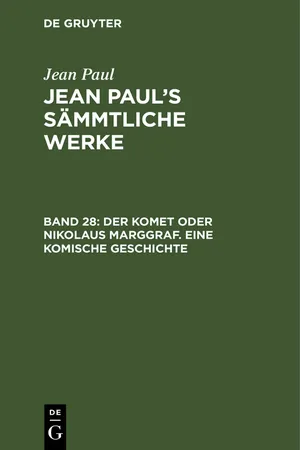 Der Komet oder Nikolaus Marggraf. Eine komische Geschichte