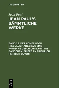 Der Komet oder Nikolaus Marggraf: Eine komische Geschichte, drittes Bändchen. Briefe an Friedrich Heinrich Jakobi_cover