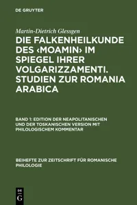 Die Falkenheilkunde des ‹Moamin› im Spiegel ihrer volgarizzamenti. Studien zur Romania Arabica_cover