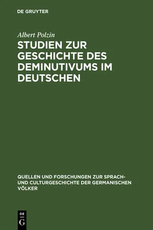 Studien zur Geschichte des Deminutivums im Deutschen