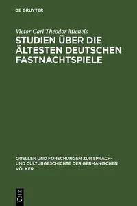 Studien über die ältesten deutschen Fastnachtspiele_cover