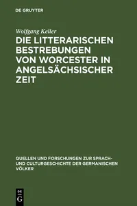 Die litterarischen Bestrebungen von Worcester in angelsächsischer Zeit_cover