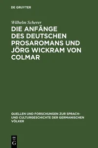 Die Anfänge des deutschen Prosaromans und Jörg Wickram von Colmar_cover