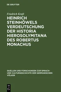 Heinrich Steinhöwels Verdeutschung der Historia Hierosolymitana des Robertus Monachus_cover