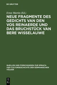 Neue Fragmente des Gedichts Van den Vos Reinaerde und das Bruchstück Van Bere Wisselauwe_cover