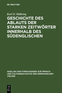 Geschichte des Ablauts der starken Zeitwörter innerhalb des Südenglischen_cover