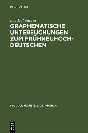 Graphematische Untersuchungen zum Frühneuhochdeutschen