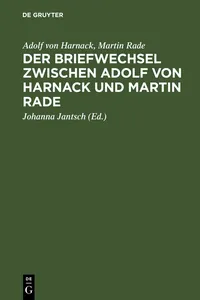 Der Briefwechsel zwischen Adolf von Harnack und Martin Rade_cover