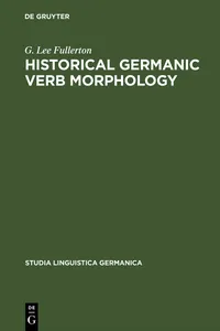 Historical Germanic Verb Morphology_cover