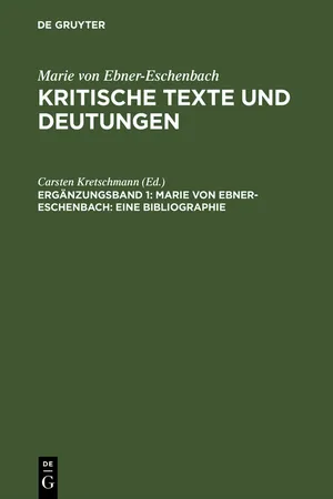 Marie von Ebner-Eschenbach: Eine Bibliographie