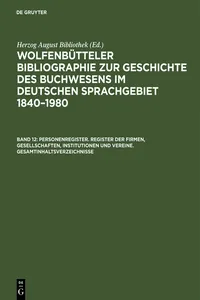 Personenregister. Register der Firmen, Gesellschaften, Institutionen und Vereine. Gesamtinhaltsverzeichnisse_cover