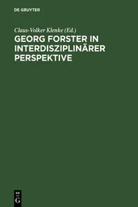 Georg Forster in interdisziplinärer Perspektive_cover