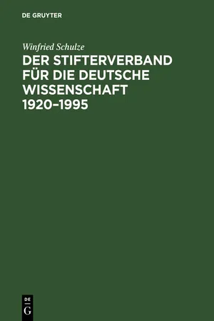 Der Stifterverband für die Deutsche Wissenschaft 1920–1995