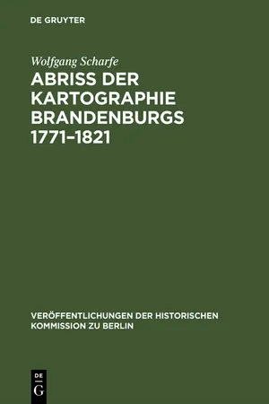 Abriss der Kartographie Brandenburgs 1771–1821