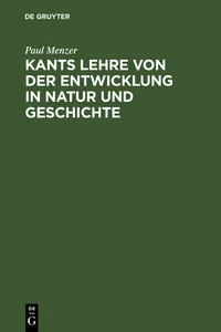 Kants Lehre von der Entwicklung in Natur und Geschichte_cover