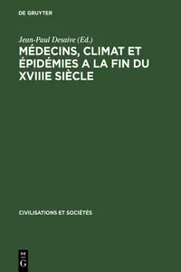 Médecins, climat et épidémies a la fin du XVIIIe siècle_cover