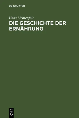 Die Geschichte der Ernährung