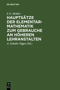 Hauptsätze der Elementar-Mathematik zum Gebrauche an höheren Lehranstalten_cover